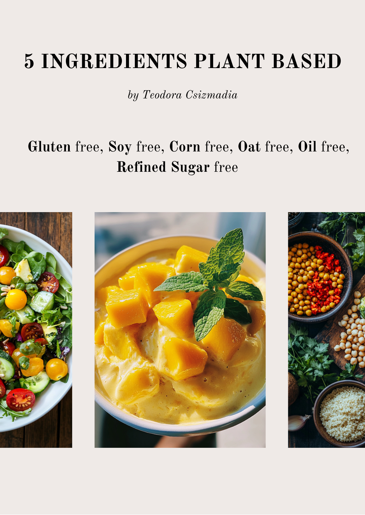 5 Ingredient Plant Based Cookbook
